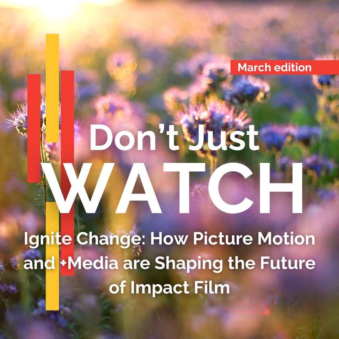 Ignite Change: How Picture Motion and +Media are Shaping the Future of ...